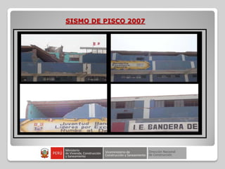 SISMO DE PISCO 2007
 