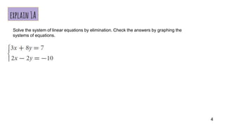 11.4 Solving linear systems by multiplying first.ppt
