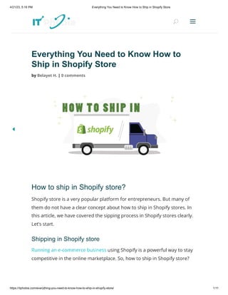 Everything You Need to Know How to Ship in Shopify Store