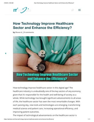 How Technology Improve Healthcare Sector and Enhance the Efficiency?