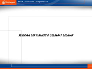SEMOGA BERMANFAT & SELAMAT BELAJAR
 