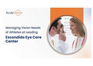Managing Vision Needs of Athletes at Leading Escondido Eye Care Center