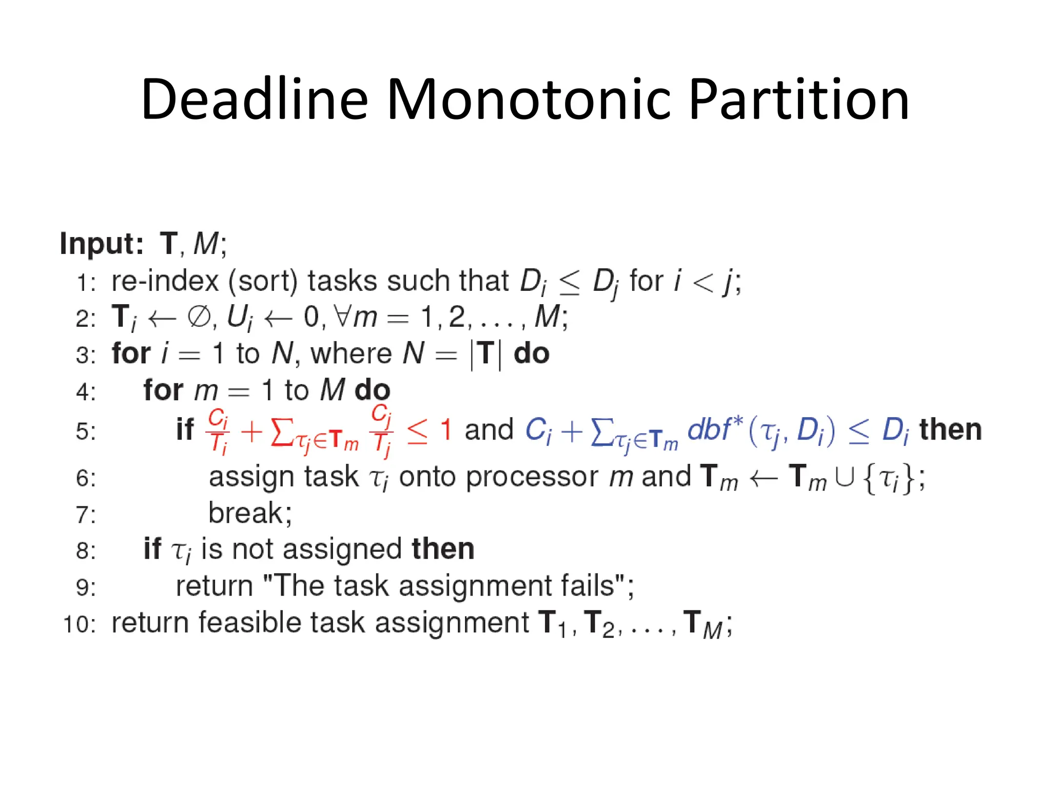 Deadline Monotonic Partition
 