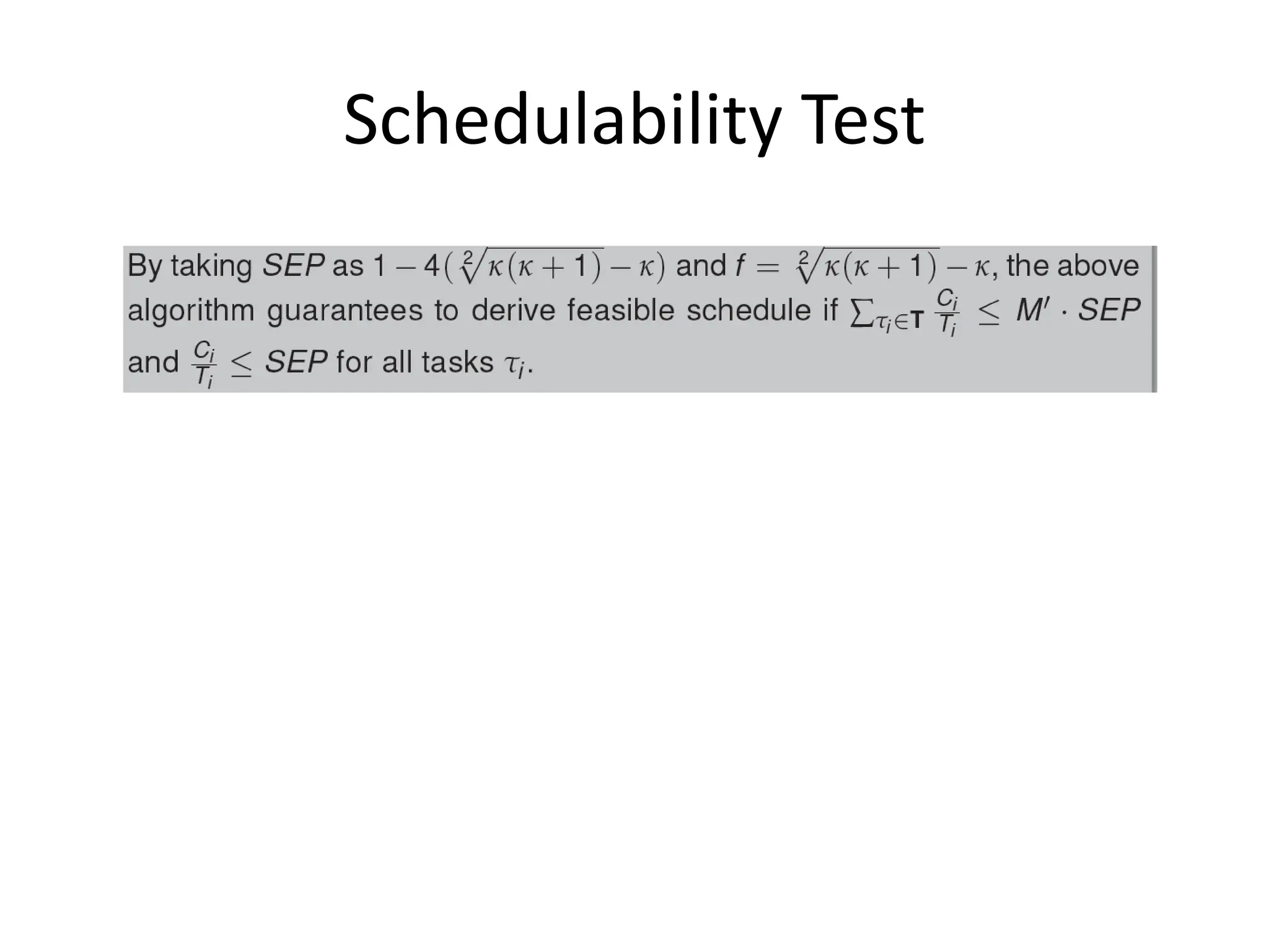Schedulability Test
 