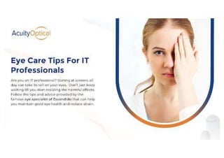 Advance Eye Care Tips For IT Professionals