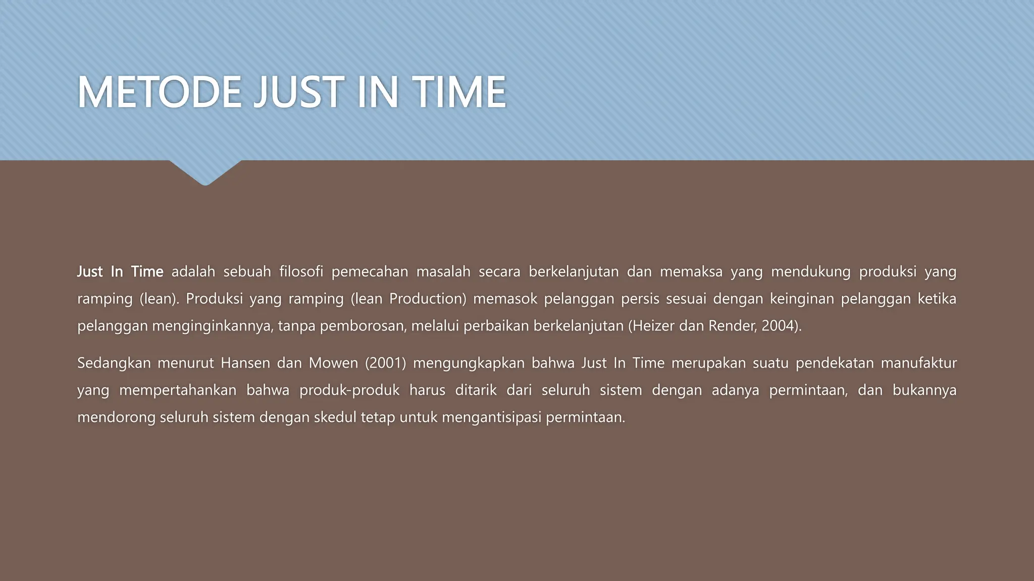 Materi Metode Just in time Manajemen Operasional | PPTX