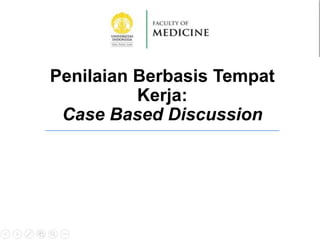 11. CTT Presentasi Case Based Discussion.pdf