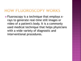 Comprehensive Overview of Fluoroscopy in Radiology and Diagnostic ...
