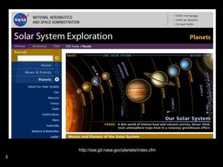 3http://sse.jpl.nasa.gov/planets/index.cfm