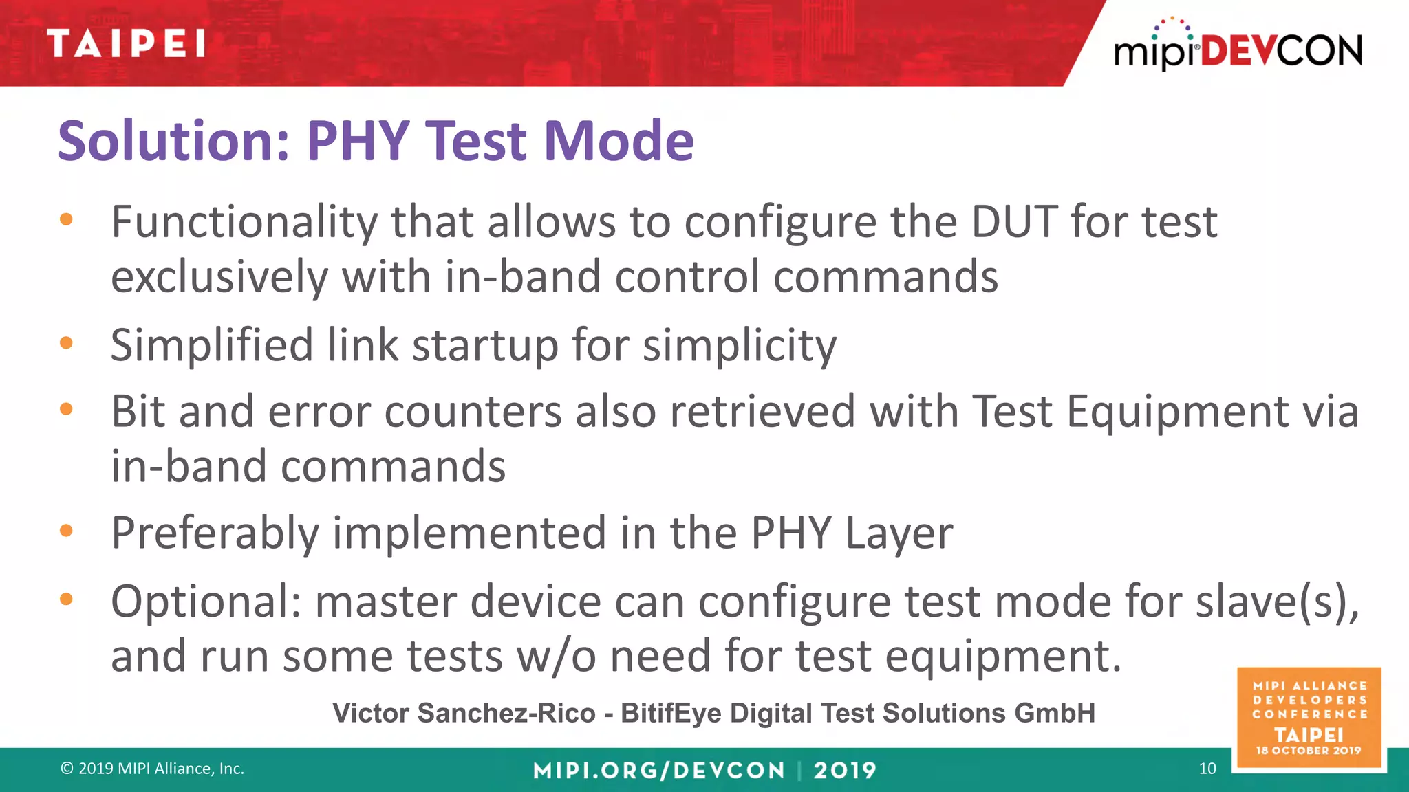 MIPI DevCon Taipei 2019: PHY Testing Challenges and Opportunities: The ...