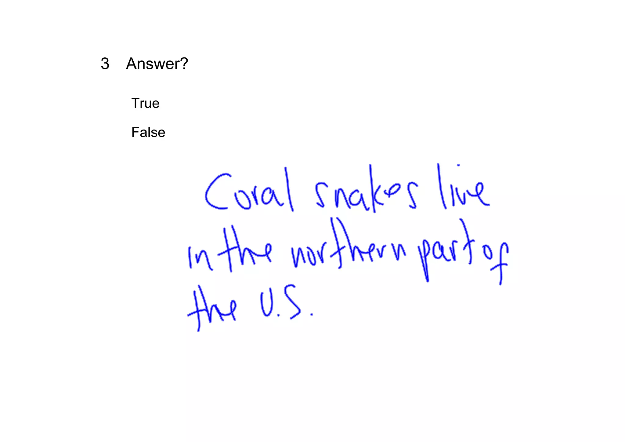 3 Answer?

   True     
   False        
 