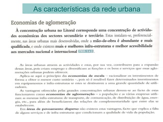 As características da rede urbana
 