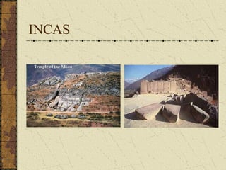 INCAS
 