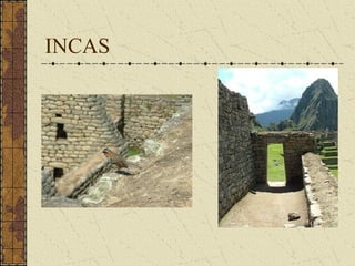 INCAS
 
