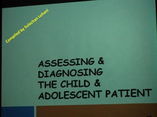 11. assessing and diagnosing the child and adolescent