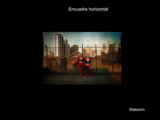 Encuadre horizontal Maleonn 