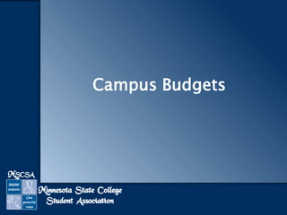 Campus Budgets
 