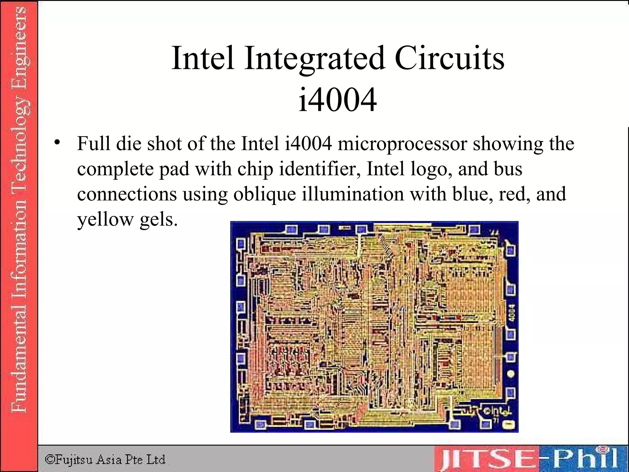 Intel Integrated Circuits i4004 Full die shot of the Intel i4004 microprocessor showing the complete pad with chip identifier, Intel logo, and bus connections using oblique illumination with blue, red, and yellow gels. 