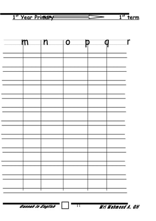 1st
Year Primary 1st
term
m n o p q r
11
 