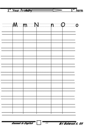 1st
Year Primary 1st
term
M m N n O o
22
 
