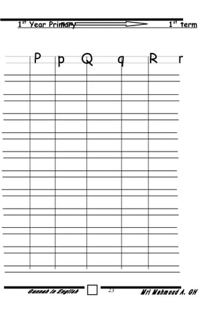 1st
Year Primary 1st
term
P p Q q R r
23
 