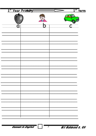 1st
Year Primary 1st
term
a b c
3
 