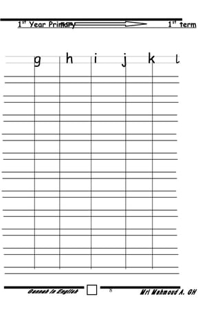 1st
Year Primary 1st
term
g h i j k l
8
 