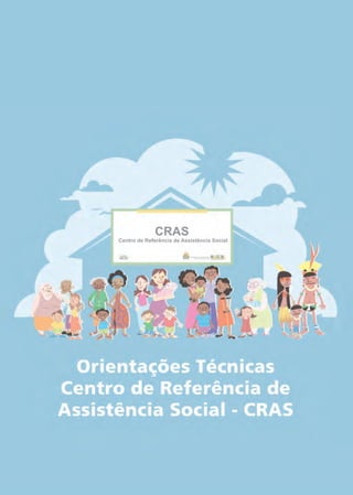 CADERNO DO CRAS_30-9-2009.indd 1 5/10/2009 10:37:01
 