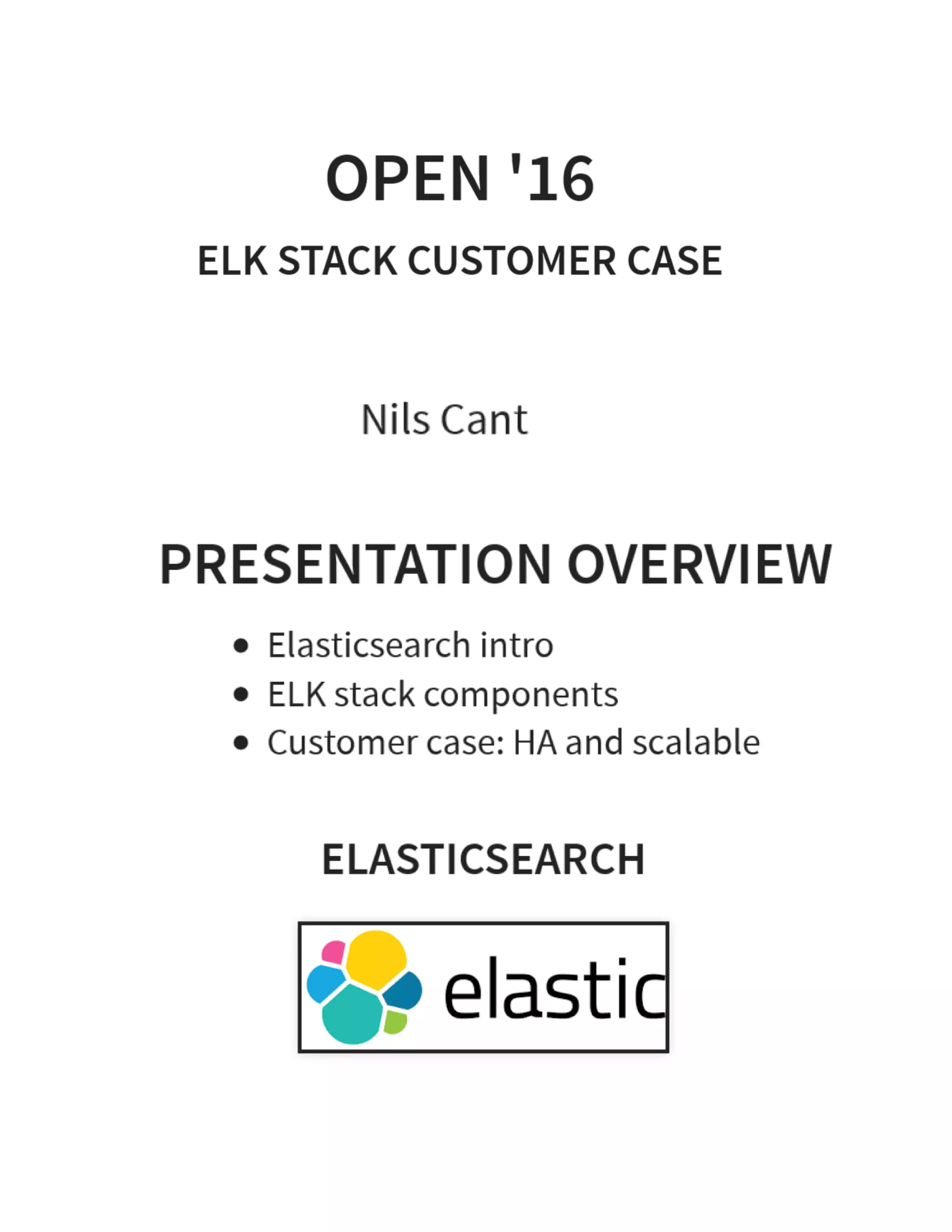 11/ Elasticsearch customer case @ OPEN'16