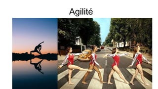Agilité