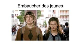 Embaucher des jeunes