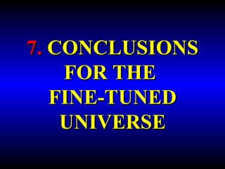 6. the fine tuned universe