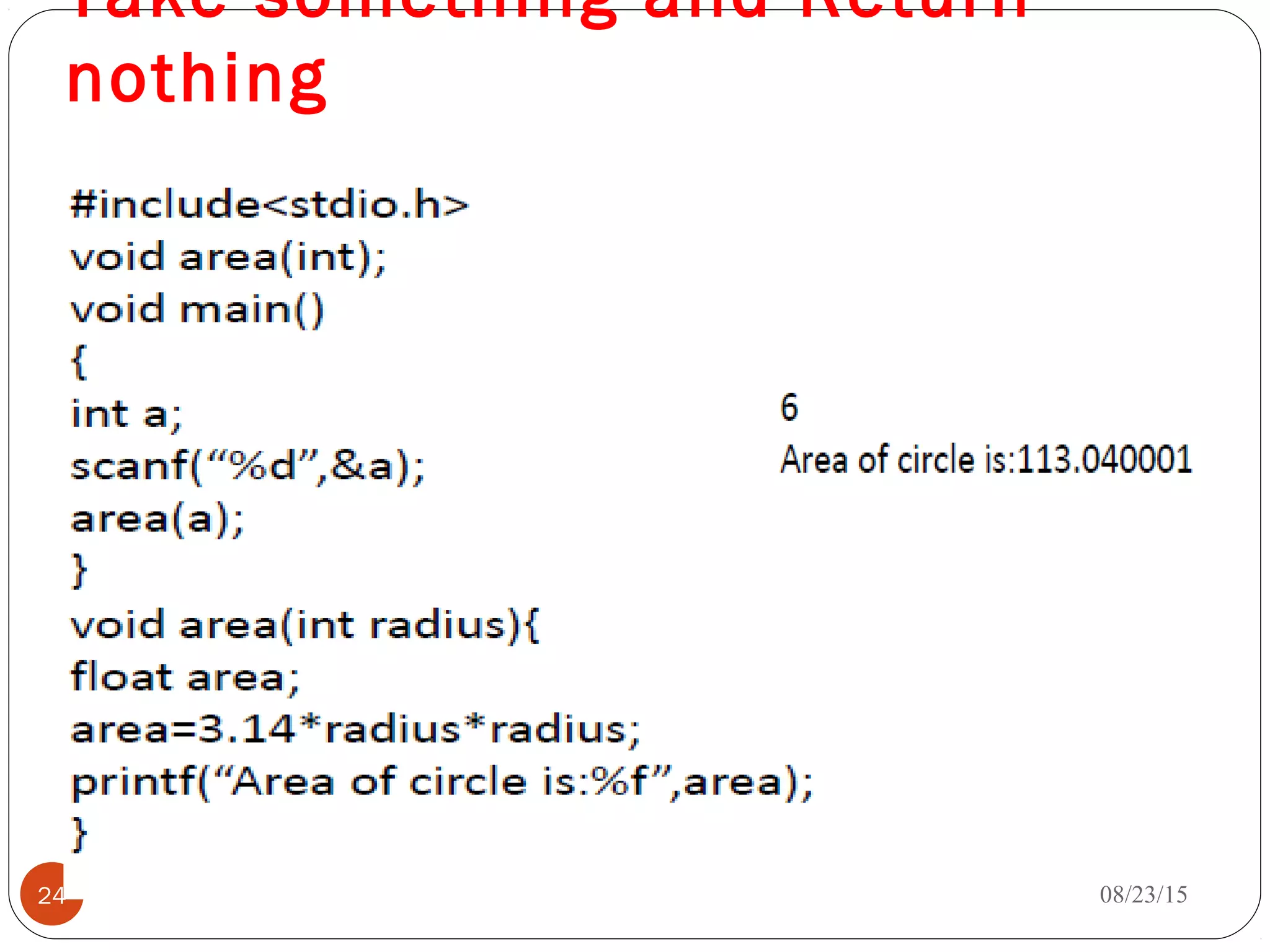 Take something and Return
nothing
08/23/1524
 