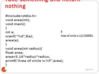 Take something and Return
nothing
08/23/1524
 