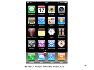 iPhone OS version 3.0 on the iPhone 3GS 