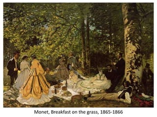 Monet, Breakfast on the grass, 1865-1866
 