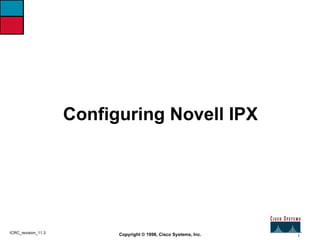 Configuring Novell IPX 