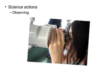 Action Examples Science 1.1 Nature Of Science | PPT