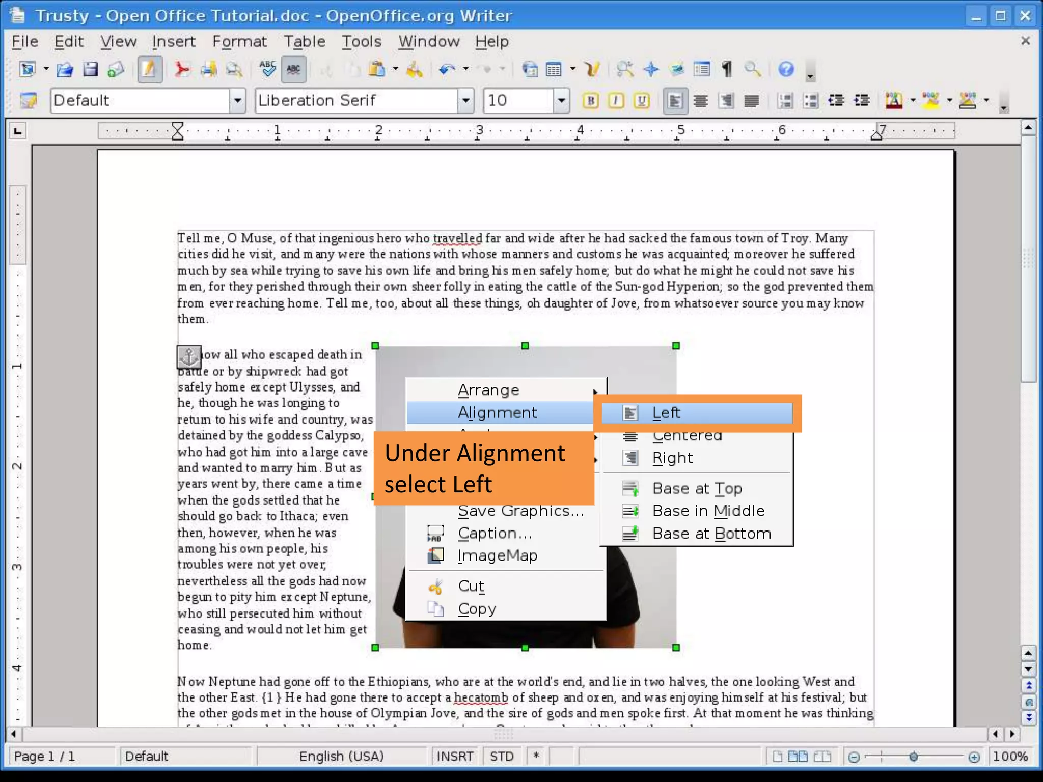 Under Alignment
select Left
 