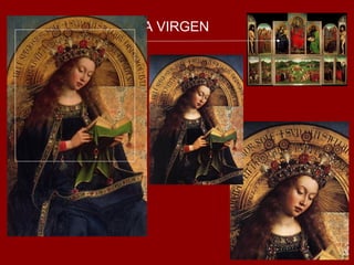 LA VIRGEN
 