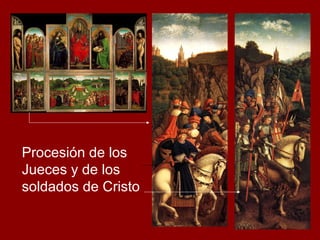 Procesión de los
Jueces y de los
soldados de Cristo
 