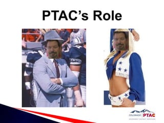 PTAC’s Role
