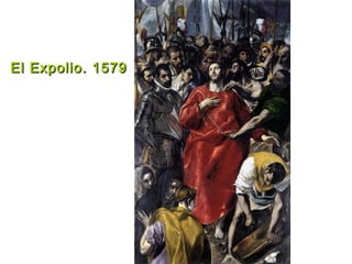 El Expolio. 1579El Expolio. 1579
 