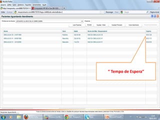 “ Tempo de Espera“