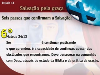 Salvação pela Graça - Ouvindo a Voz de Deus, Estudo Bíblico, Igreja Adventista