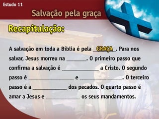 Salvação pela Graça - Ouvindo a Voz de Deus, Estudo Bíblico, Igreja Adventista