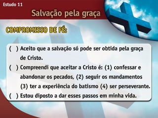 Salvação pela Graça - Ouvindo a Voz de Deus, Estudo Bíblico, Igreja Adventista