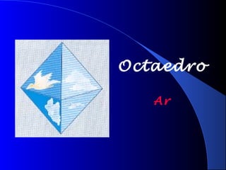 Octaedro
Ar
 