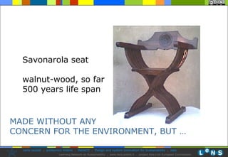 Savonarola  seat walnut-wood, so far 500 years life span MADE WITHOUT ANY CONCERN FOR THE ENVIRONMENT, BUT … 