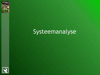 Systeemanalyse
 